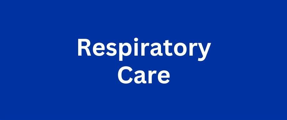 Respiratory Care