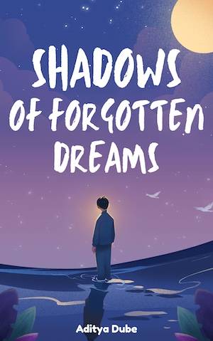 Shadows of Forgotten Dreams book cover