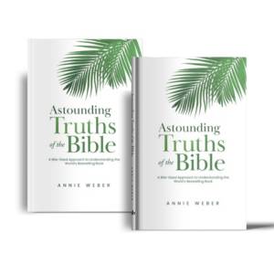 Astounding Truths of the Bible