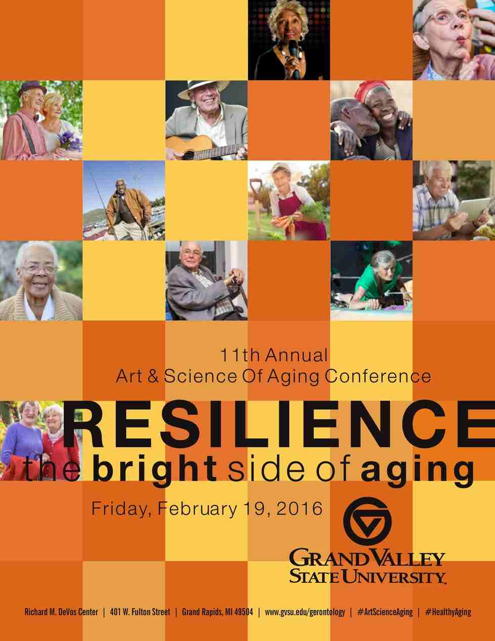 2016: Resilience: The Bright Side of Aging