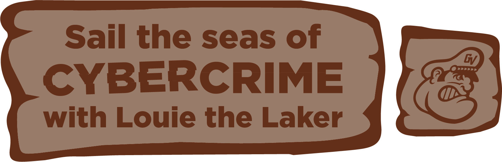 Sail the seas of Cybercrime with Louie the Laker