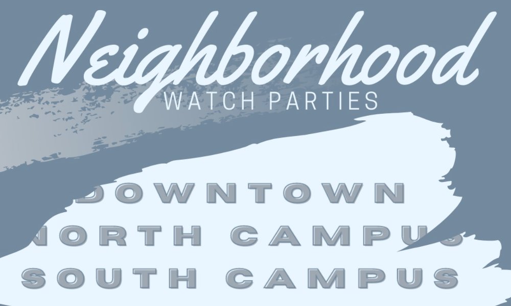 Downtown Neighborhood Watch Party 8PM