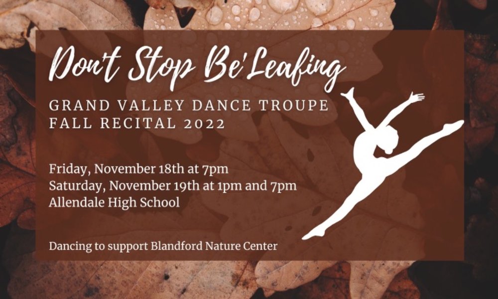 Dance Troupe Presents: Don't Stop Be'Leafing Fall 2022 Recital