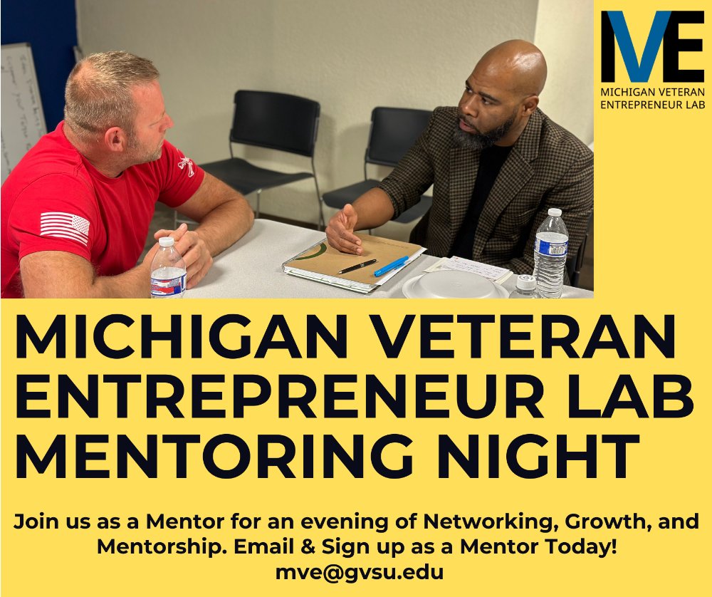 MVE Lab Mentor Night Promo Picture "Join us as a Mentor for an evening of Networking, Growth, and Mentorship. Email & Sign up as a Mentor Today! mve@gvsu.edu"