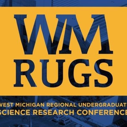 20th Annual West Michigan Regional Undergraduate Science (WMRUGS) Research Conference