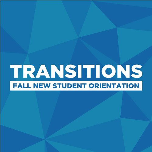 Transitions Fall New Student Orientation with blue triangles