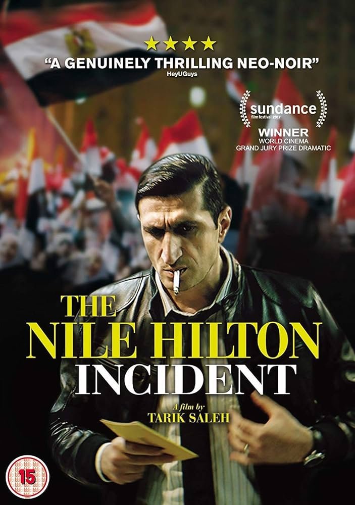 Official poster for The Nile Hilton Incident by Tarik Saleh