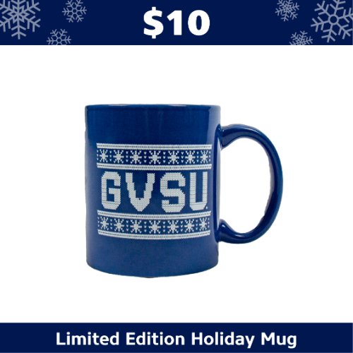 $10 Limited Edition GV Holiday Mug