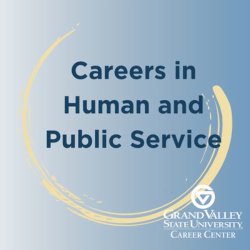 Careers in Human and Public Service
