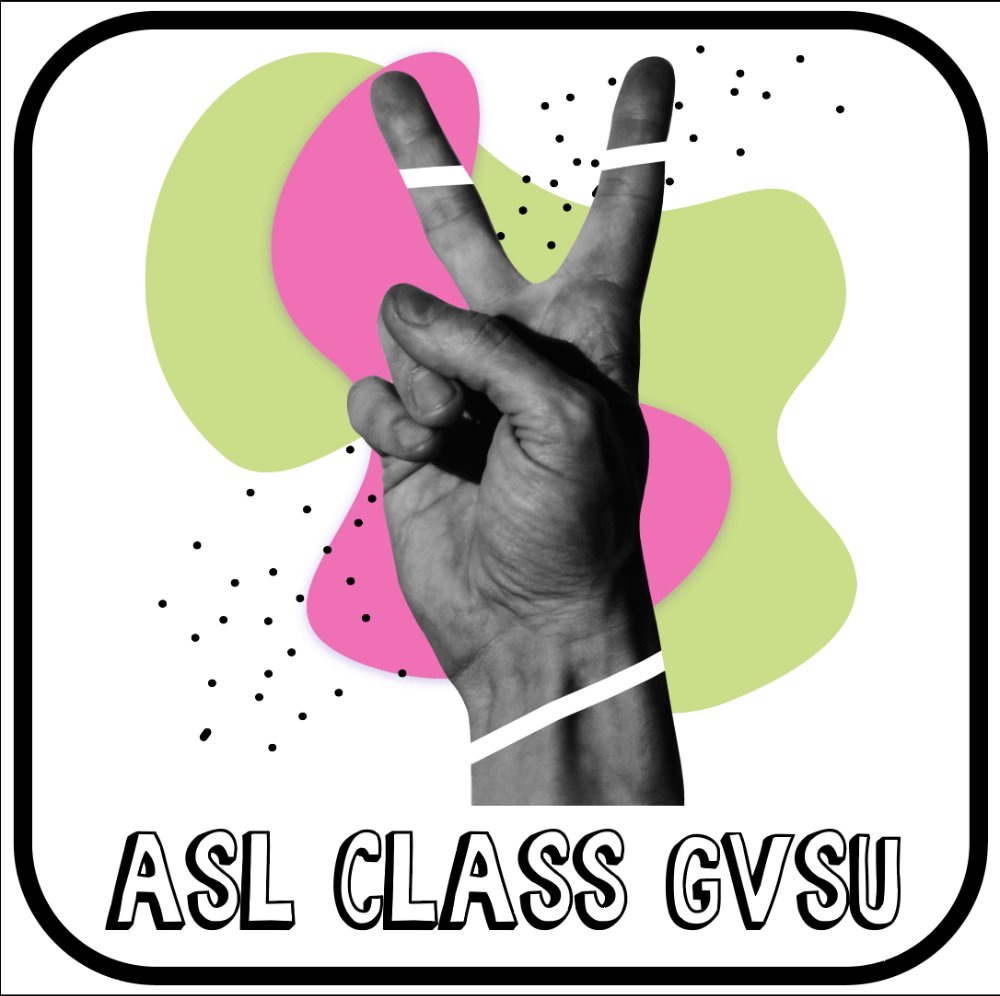 Logo for ASL Class. The ASL for V/ a peace sign with the name underneath