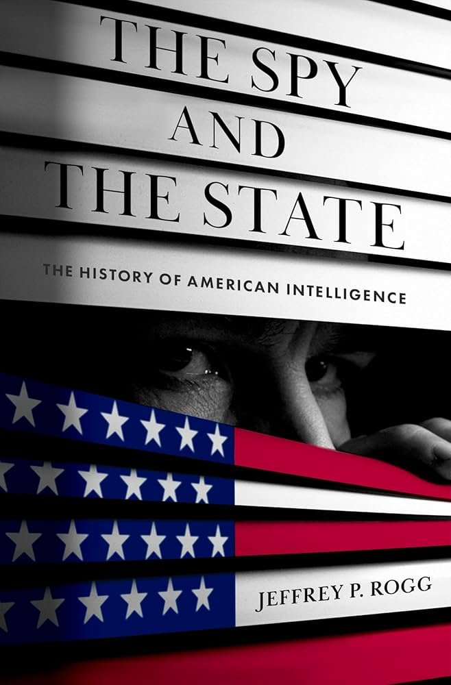 The Spy and the State