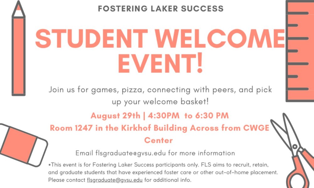 Fostering Laker Success Welcome Event!