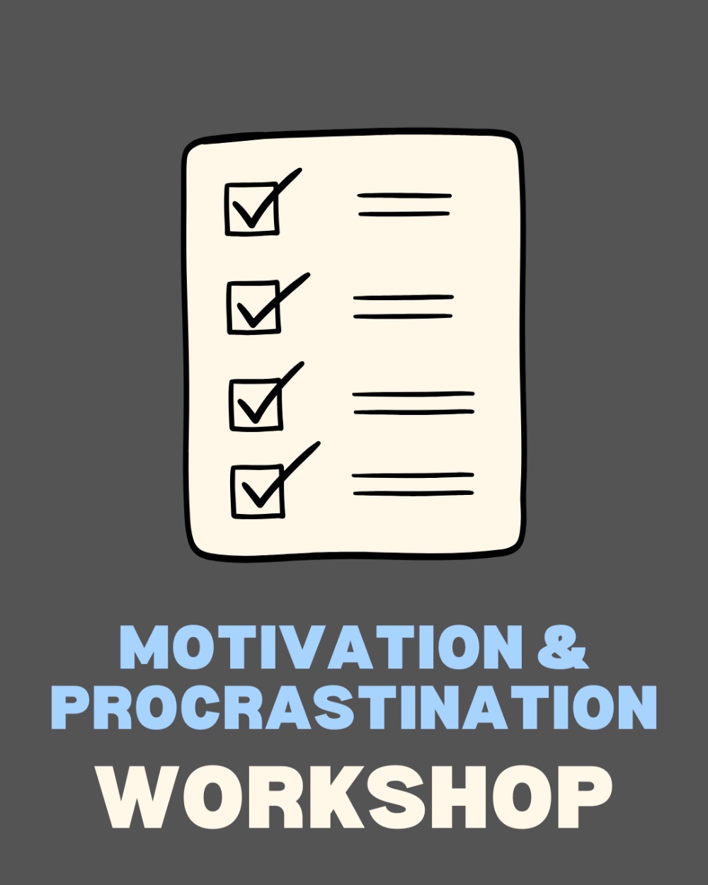 Motivation and procrastination workshop