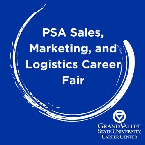 Sales, Marketing, and Logistics Career Fair (presented by PSA)