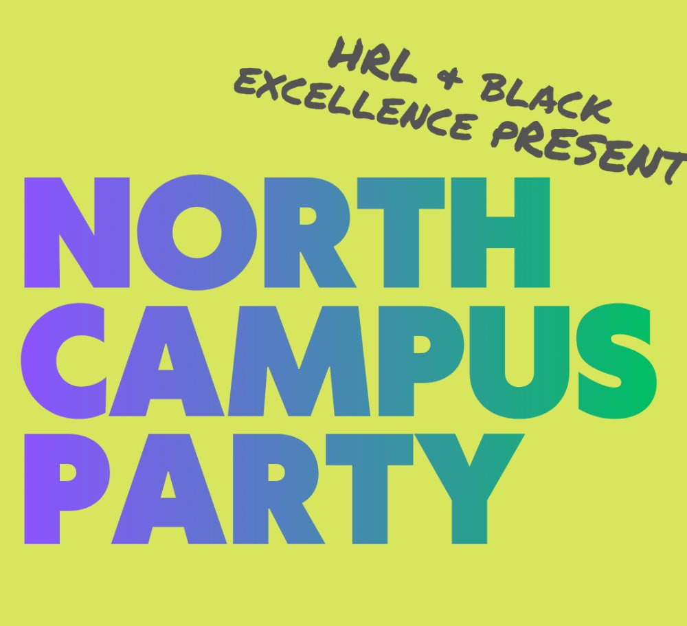 North Campus Block Party text