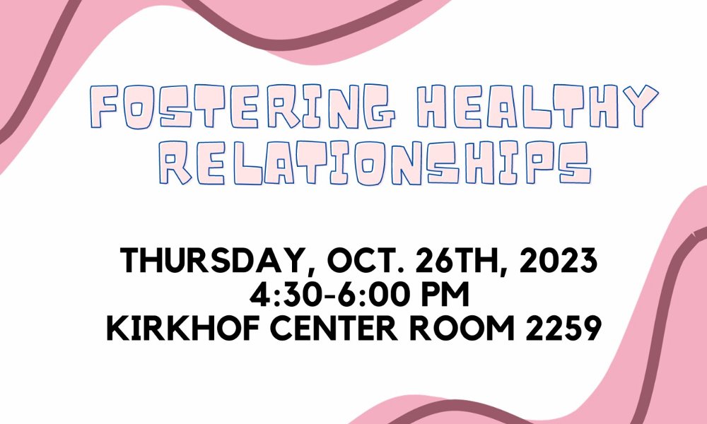 Fostering Laker Success--Fostering Healthy Relationships