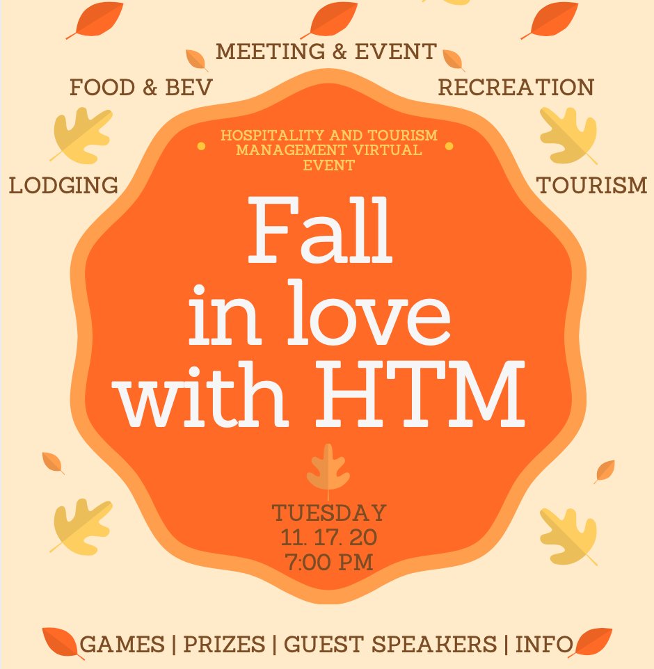 Fall in "Love with HTM" poster image ; Lodging, Food & Beverage, Meeting & Event, Recreation, Tourism ; games, prizes, guest speakers, info