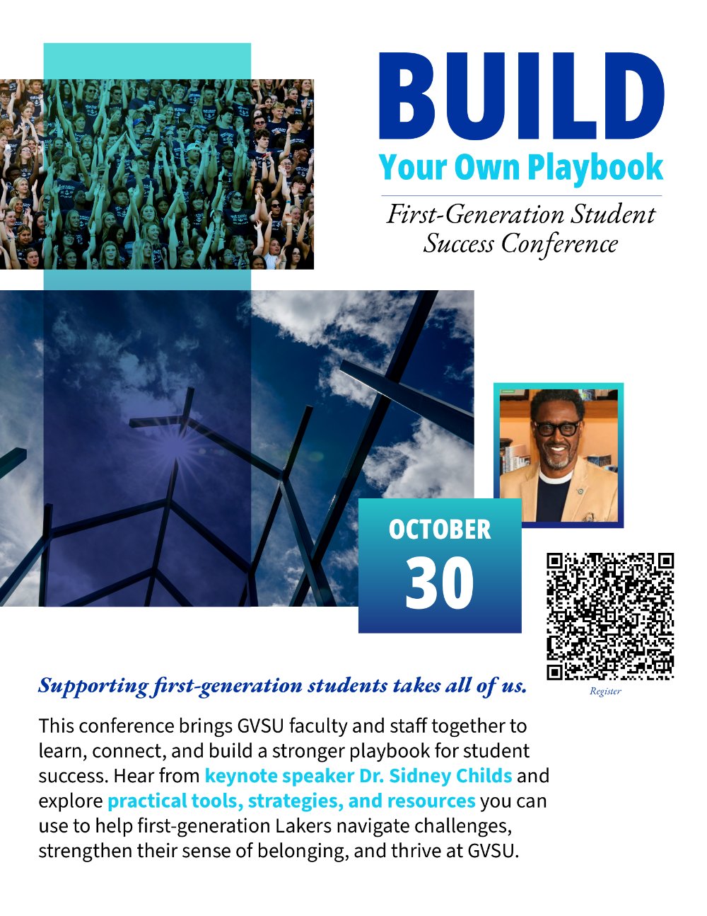 Flyer for the Build Your Own Playbook: First Generation Student Success Conference