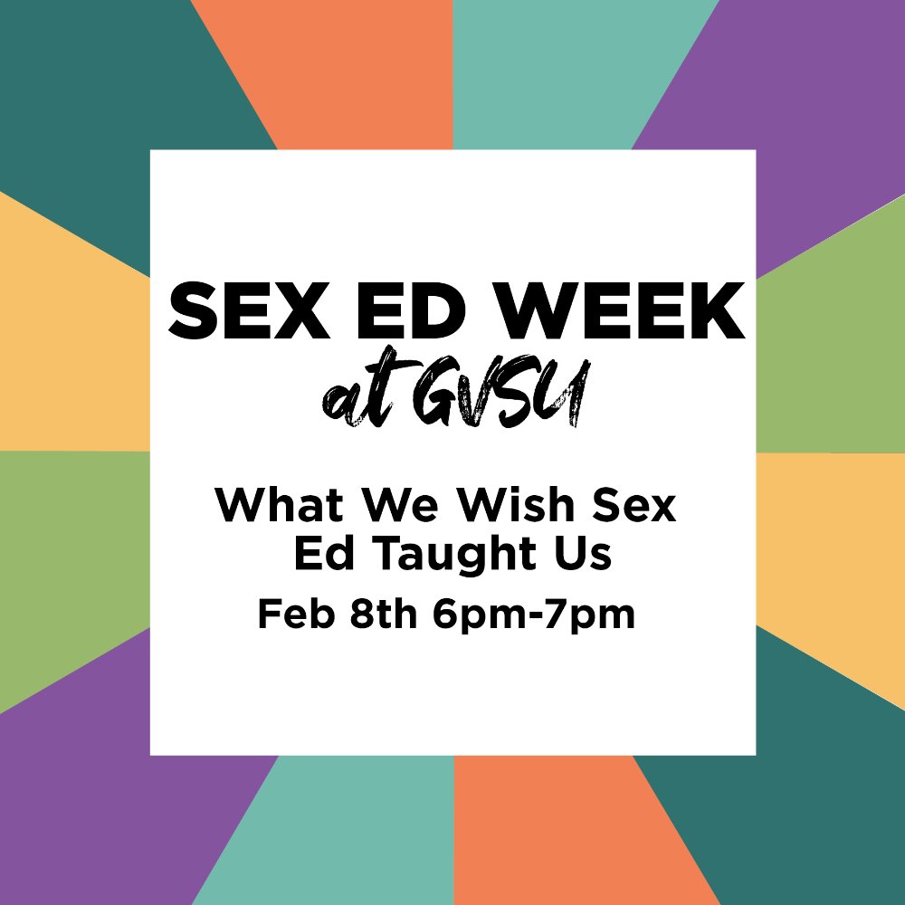 multi colored flyer advertising sex ed week at gvsu
