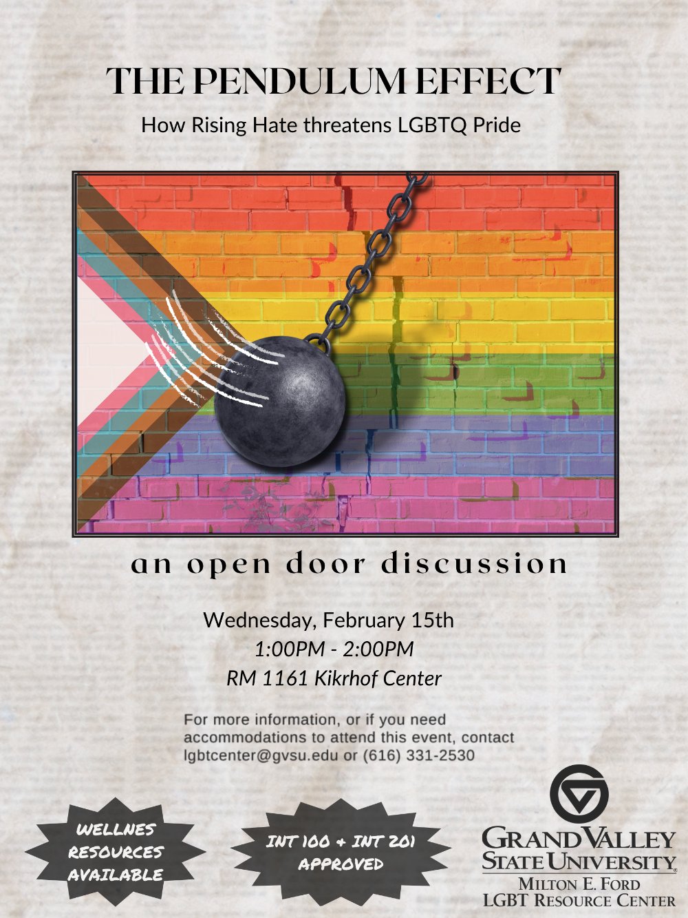 Flyer that reads "The Pendulum Effect: How Rising Hate Threatens LGBTQ Pride" There is a Progress Pride flag in the middle, with a wrecking ball swinging toward it.