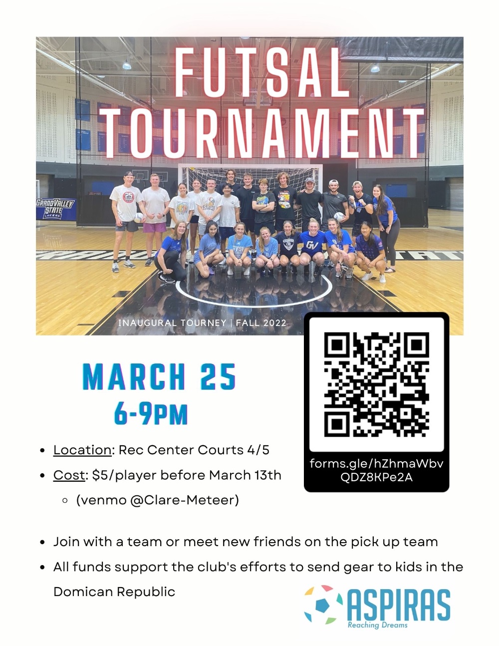 Futsal Tournament on March 25 from 6-9pm at the Rec Center