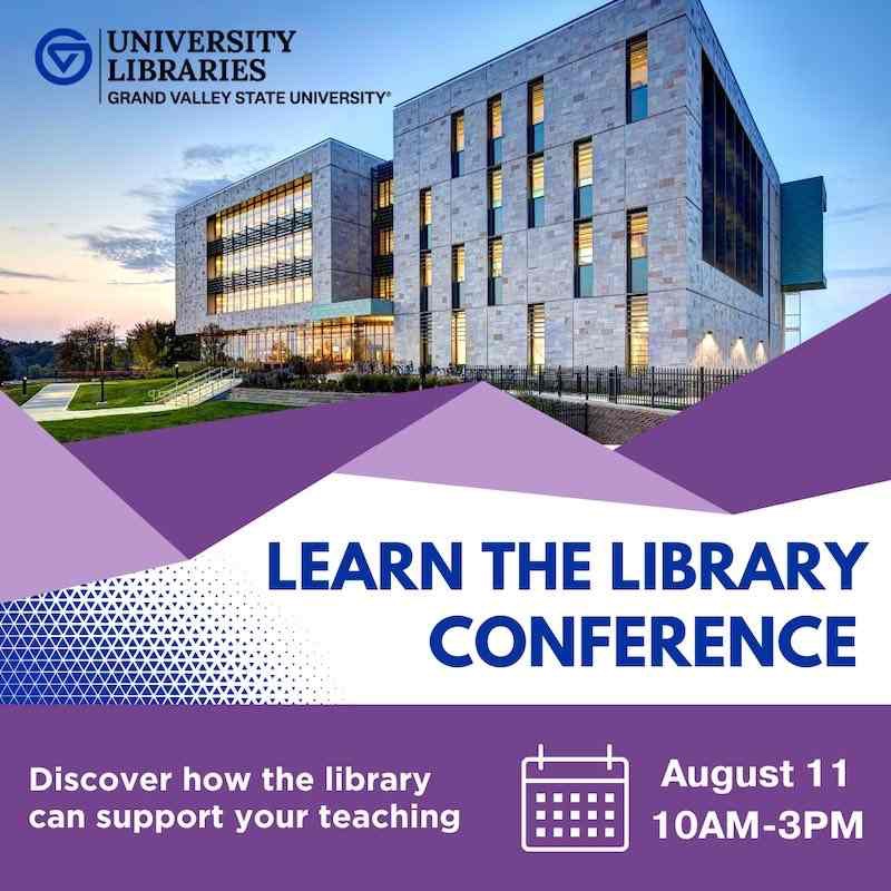 Learn the Library Conference - August 11, 10 a.m. - 3 p.m.