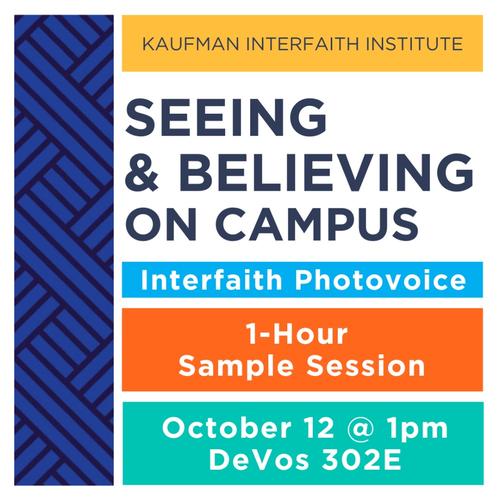 Seeing & Believing on Campus
