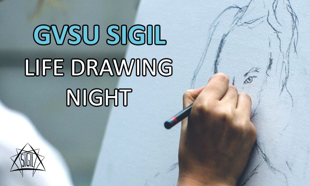 SIGIL Weekly Meeting - Life Drawing Night