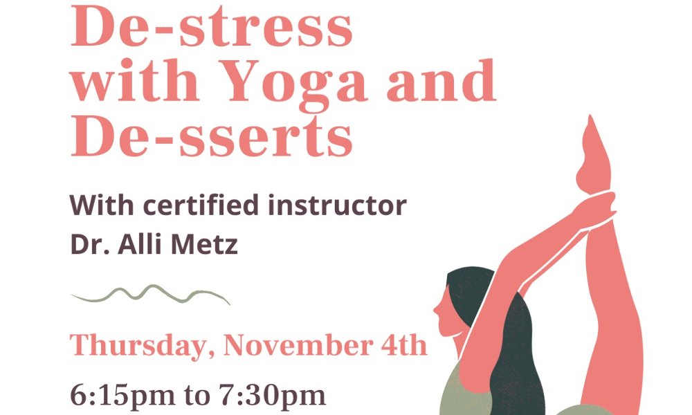 De-stress with Yoga and De-sserts