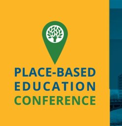 Place-Based Education Conference graphic with link to register and GLSI website