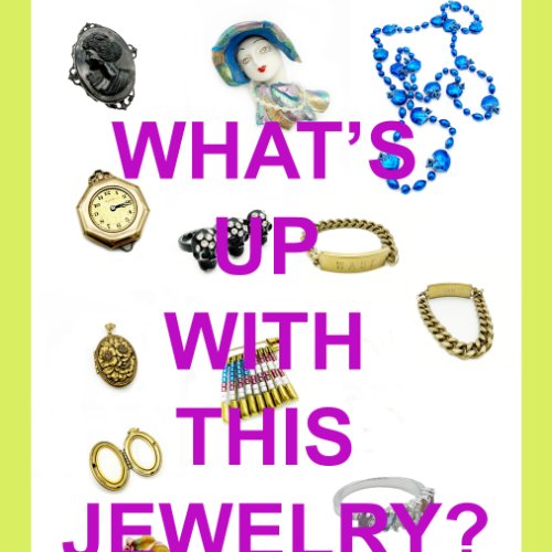 What's Up With This Jewelry? : Dance Performance