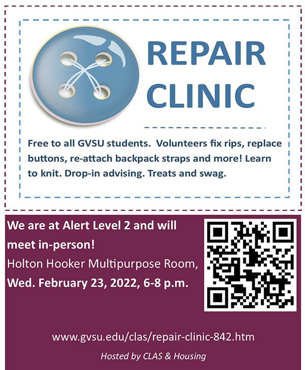 Repair Clinic, free to all GVSU students
