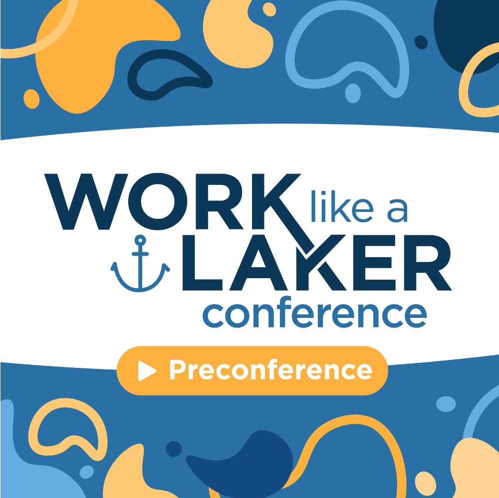 work like a laker conference preconference logo