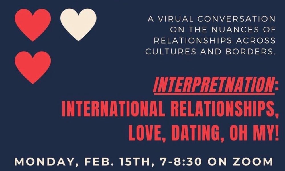 InterpretNation: International Relationships, Love, Dating, Oh My!