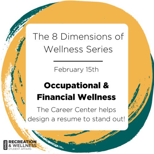 The 8 Dimensions of Wellness Series: Occupational and Financial Wellness