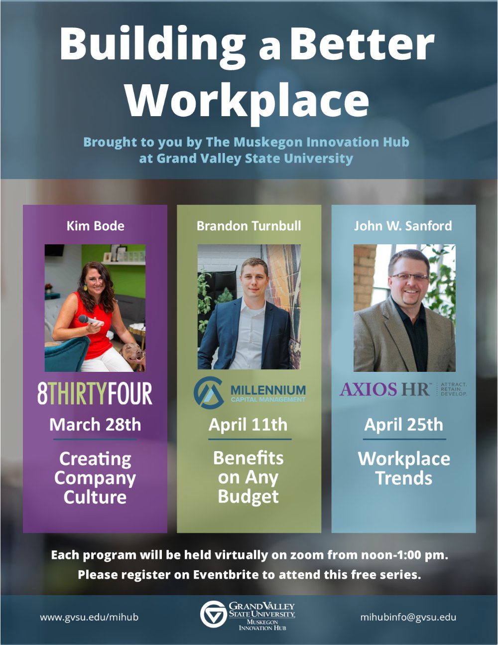 Information for Building a Better Workplace workshops at the Muskegon Innovation Hub