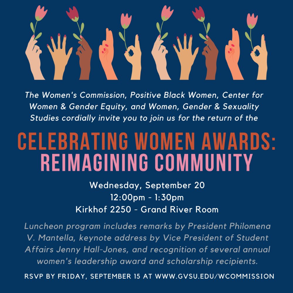 Celebrating Women Awards:Reimagining Community September 20 12PM-1:30PM in Grand River Room