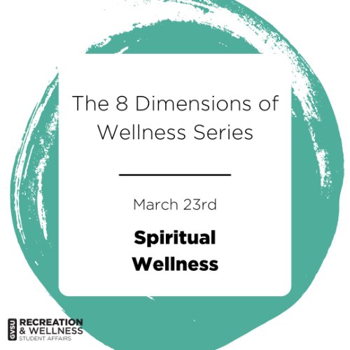 The 8 Dimensions of Wellness Series: Spiritual Wellness