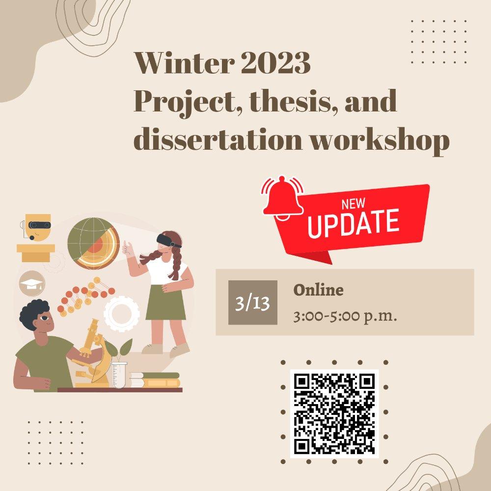 Project, thesis, and dissertation workshop