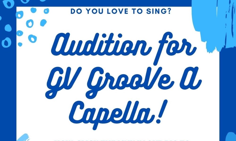 GV Groove! Auditions