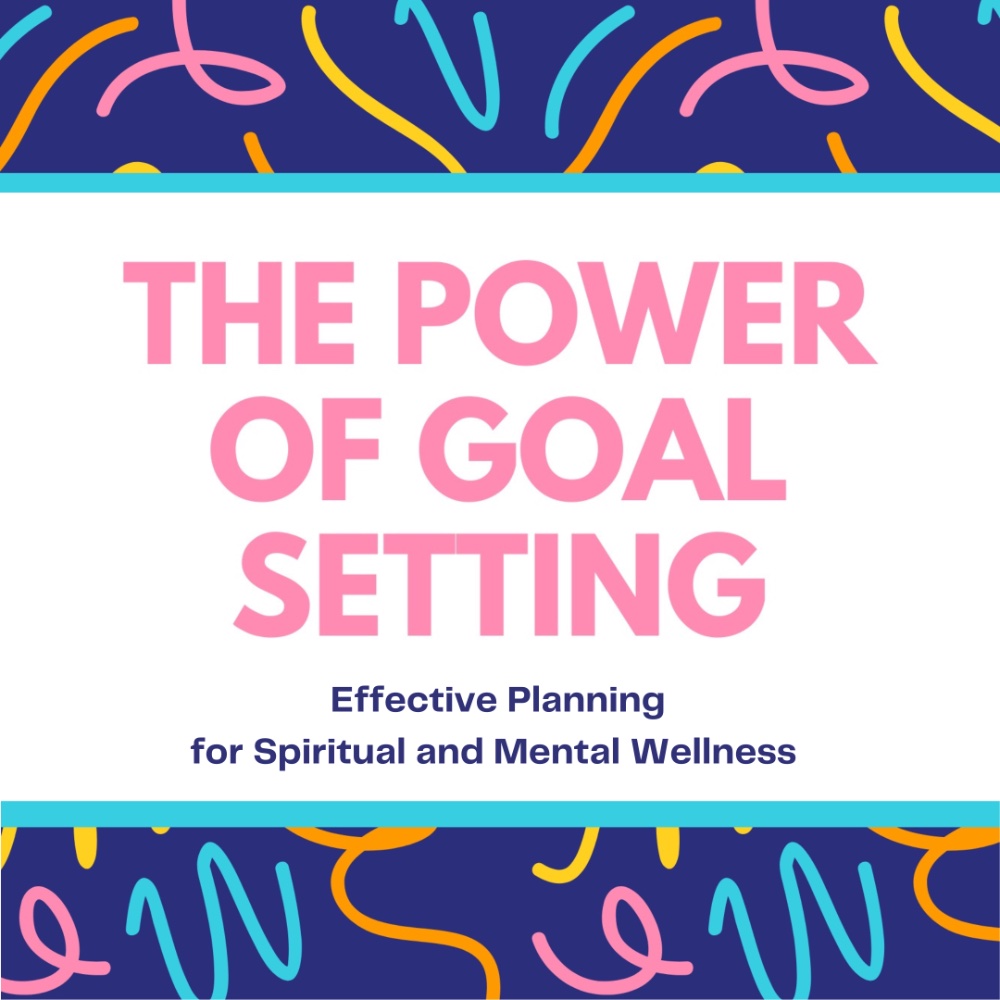 The Power of Goal Setting