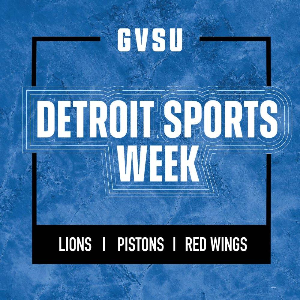 GVSU Detroit Sports Week