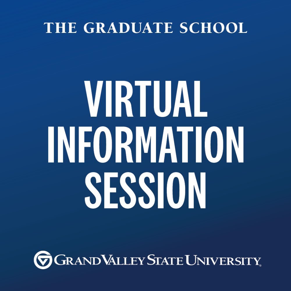 The Graduate School Virtual Info Session