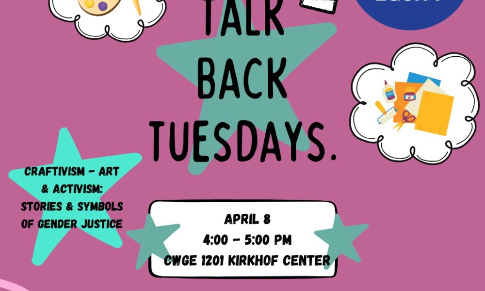 CWGE: Talk Back Tuesday- Craftivism - Art & Activism: Stories & Symbols of Gender Justice