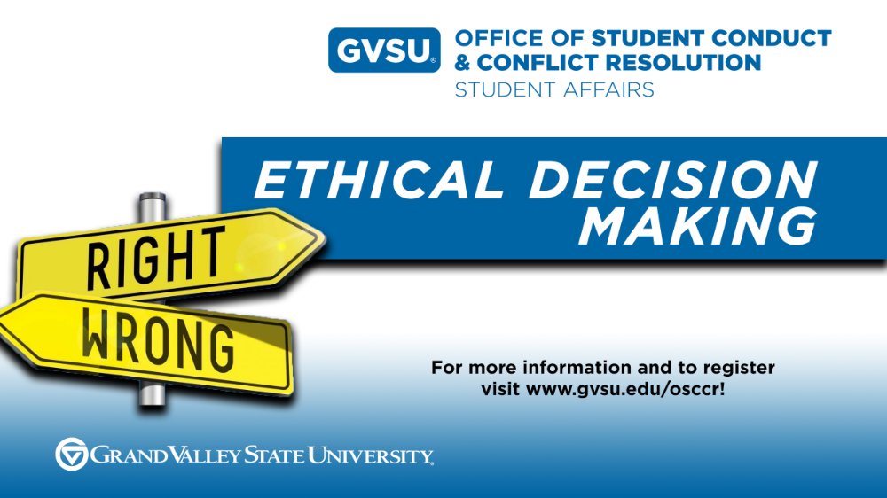 Ethical Decision Making Workshop