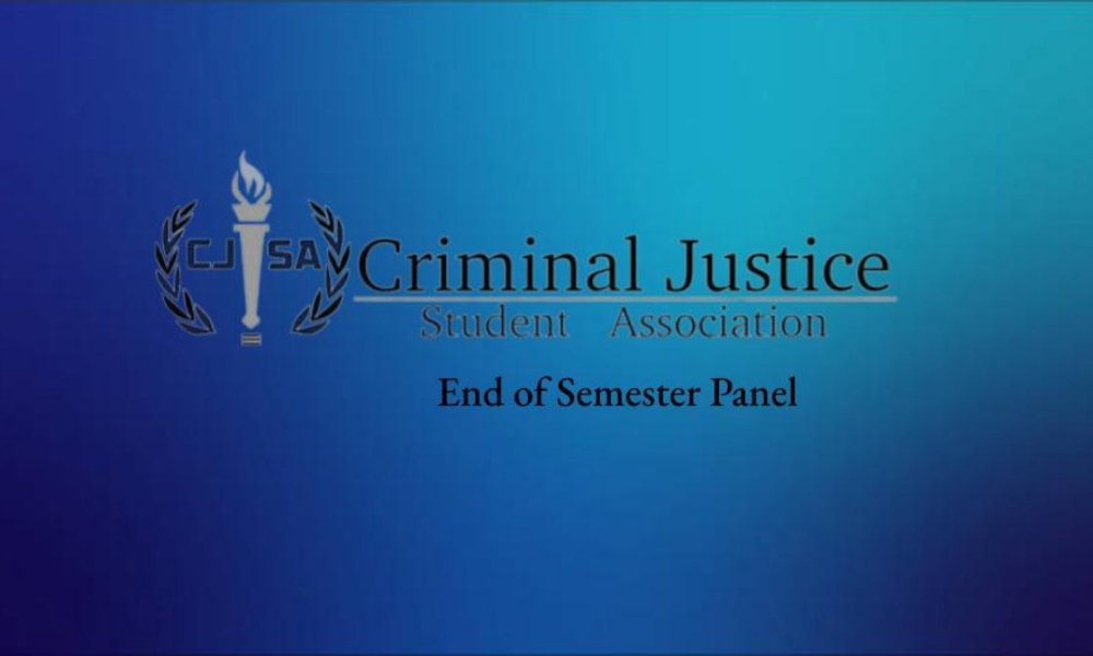 CJSA End of Semester Panel