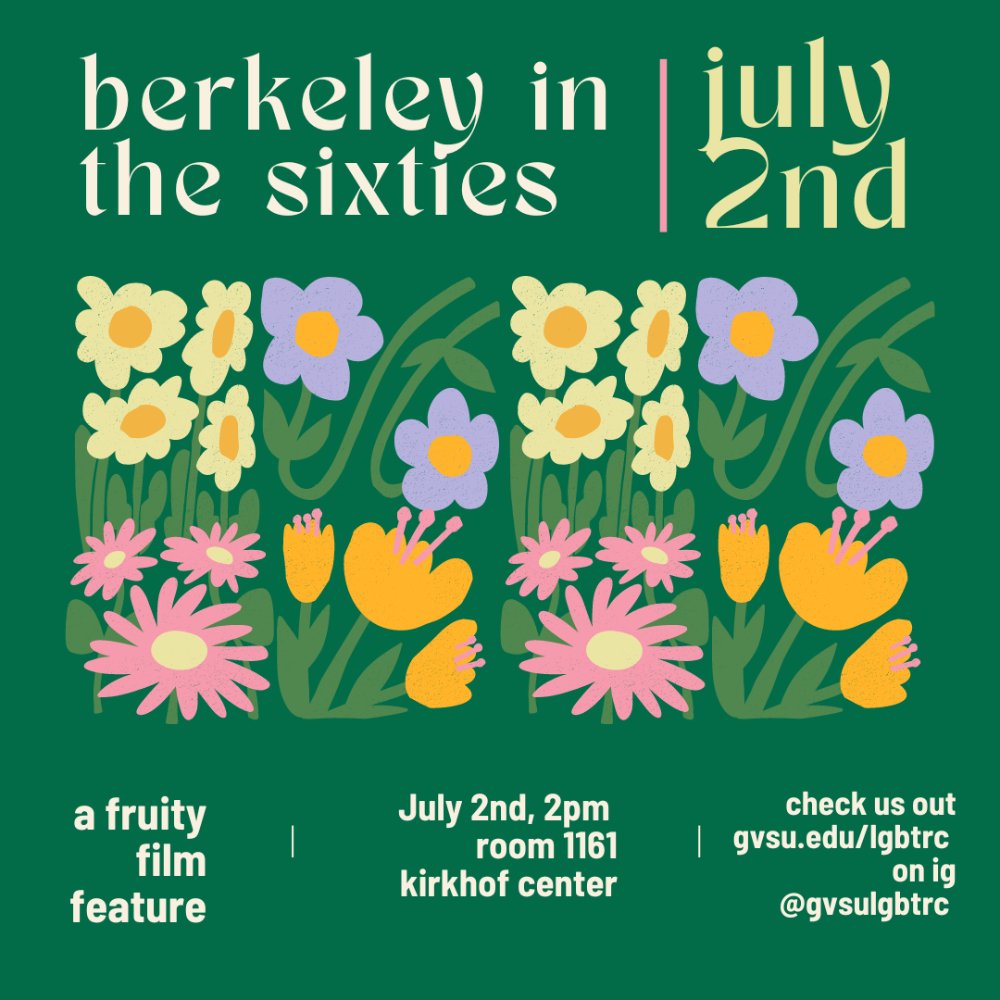 Berkeley in the Sixties: A Fruity Film Feature