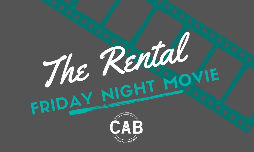 Friday Night Movie Series: The Rental
