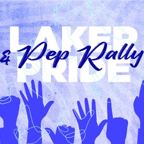 Laker Pride & Pep Rally