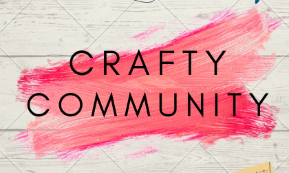 Crafty Community - Week 13